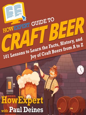cover image of HowExpert Guide to Craft Beer